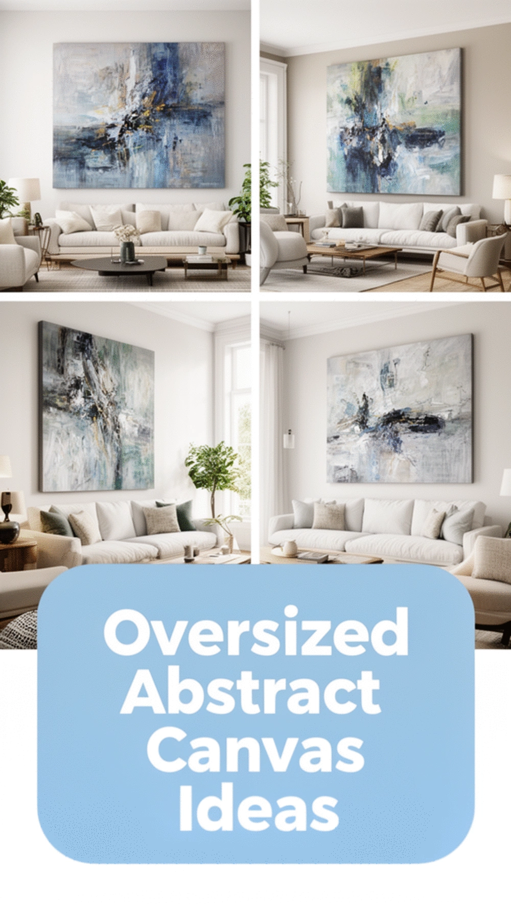 Living Room Oversized Abstract Canvas That Makes a Wall Feel Complete