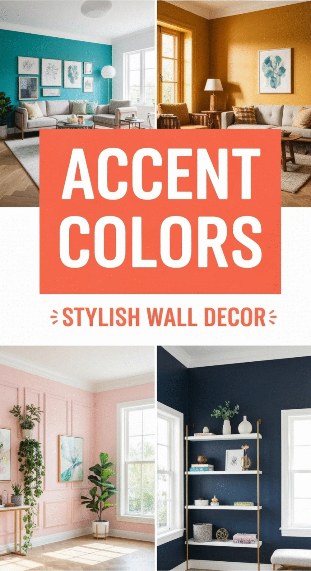 How to Use Accent Colors to Elevate Your Wall Decor